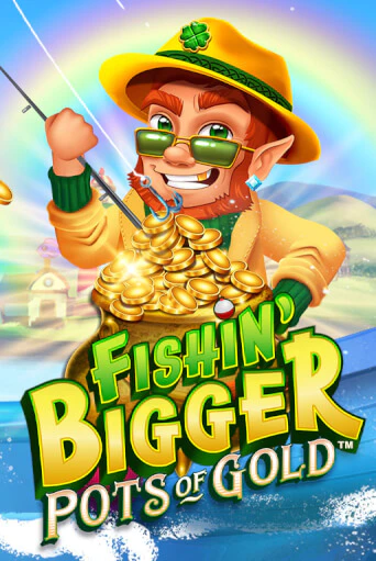 Демо версия Fishin' Bigger Pots Of Gold™ от Microgaming | Казино Чемпион Слотс 