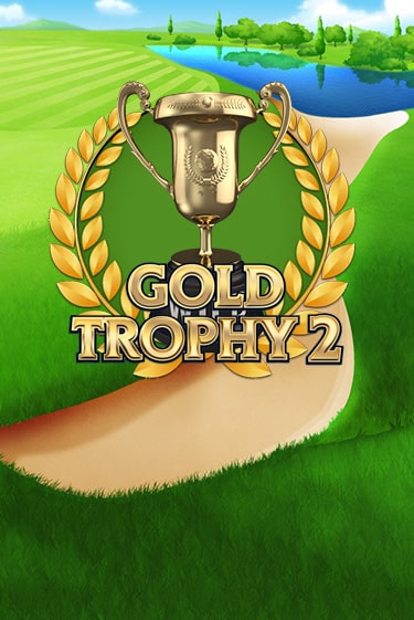 Демо версия Gold Trophy 2 от Play'n GO | Казино Чемпион Слотс 