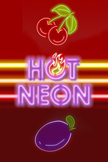 Демо версия Hot Neon от Amatic | Казино Чемпион Слотс 