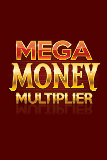 Демо версия Mega Money Multiplier от Games Global | Казино Чемпион Слотс 