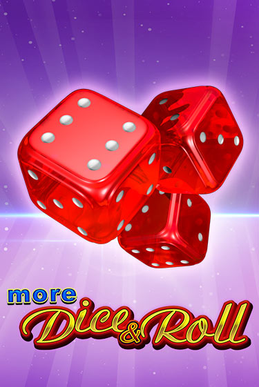 Демо версия More Dice & Roll от Amusnet Interactive | Казино Чемпион Слотс 