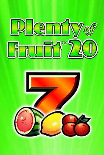 Демо версия Plenty of Fruit 20 от Greentube | Казино Чемпион Слотс 