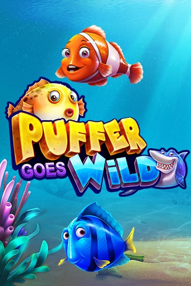 Демо версия Puffer Goes Wild от Games Global | Казино Чемпион Слотс 