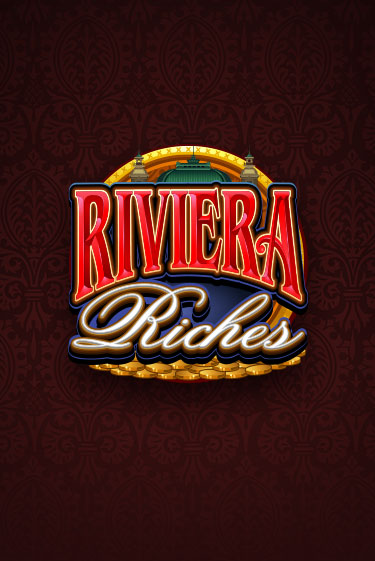 Демо версия Riviera Riches от Games Global | Казино Чемпион Слотс 