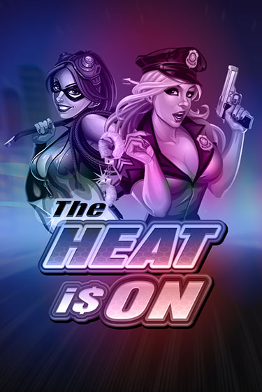 Демо версия The Heat is On от Games Global | Казино Чемпион Слотс 