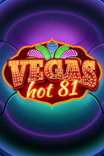 Демо версия Vegas Hot 81 от Wazdan | Казино Чемпион Слотс 